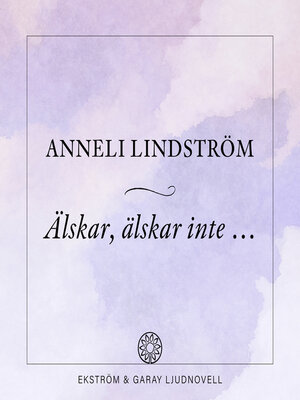 cover image of Älskar, älskar inte ...